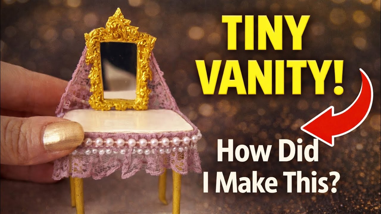Tiny Luxury Vanity Table DIY ✨ Elegant 1:12 Miniature Makeup Desk Tutorial