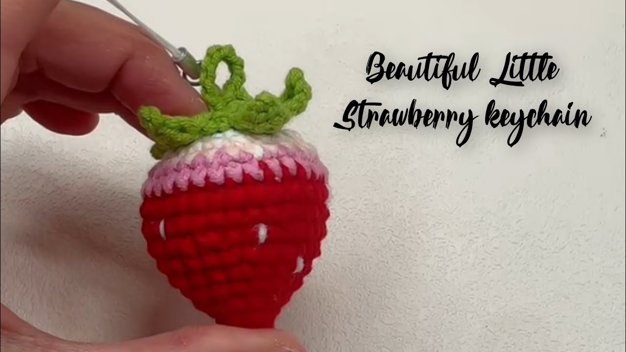 5 Minute Crochet Little Strawberry keychain !! Super Easy ❤️