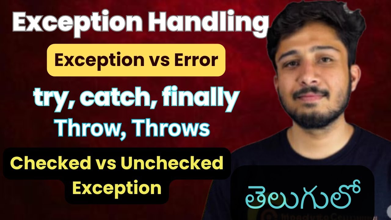 Exception Handling FULL Tutorial in Telugu from Scratch || Real-Time Examples