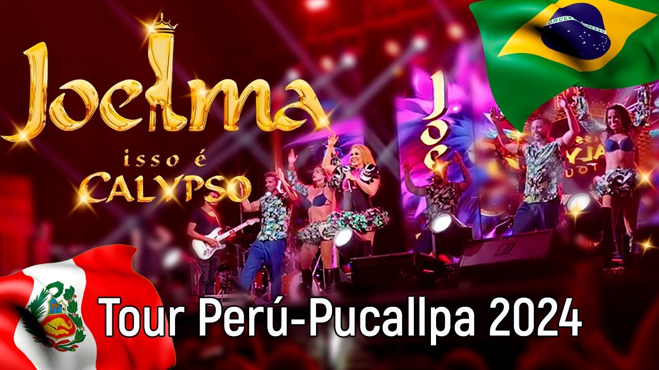 JOELMA ISSO É CALYPSO EN PUCALLPA CONCIERTO COMPLETO TOUR PERÚ 2024 🇵🇪