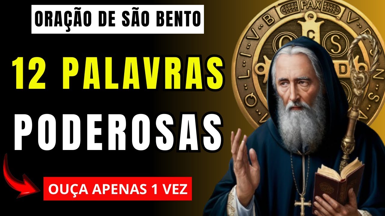 🔴Conheça a Poderosa Oração das 12 palavras do Grimório de São Bento✨💫