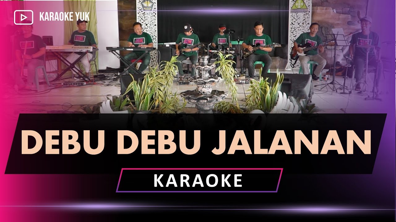 DEBU DEBU JALANAN KARAOKE