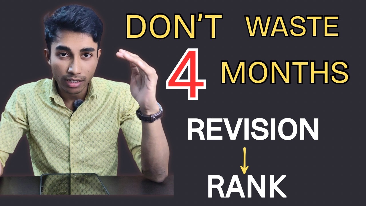 Last 4 Months Revision Strategy for NEET | Complete Plan to Score 650+