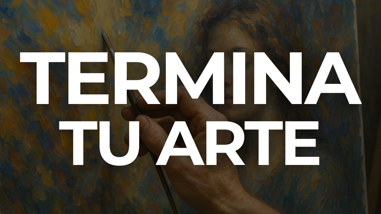 ¿Cómo saber si tu arte ya está listo? Señales para cerrar una obra sin miedo | ACMS #36