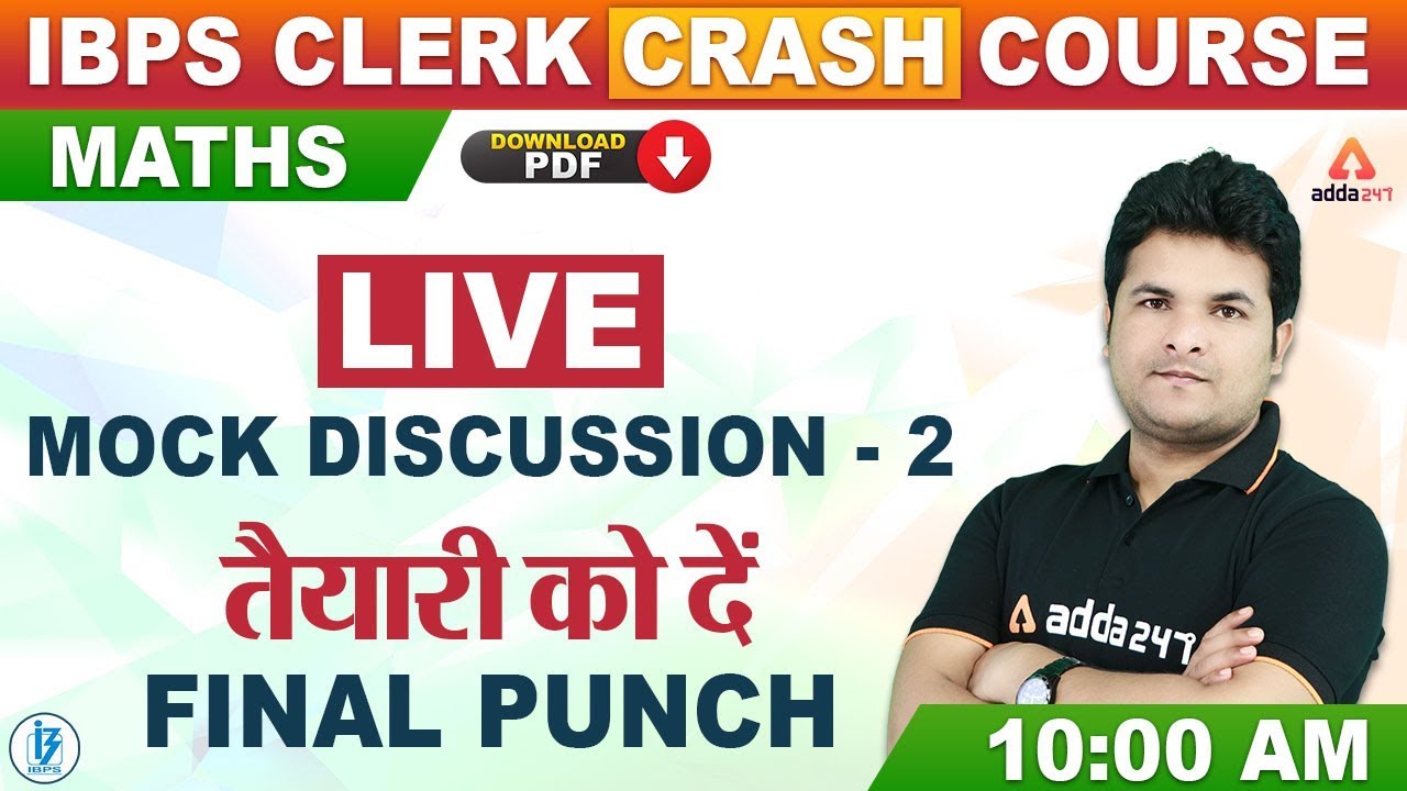 IBPS Clerk 2019 (Pre) | Maths | Live Mock Discussion #02