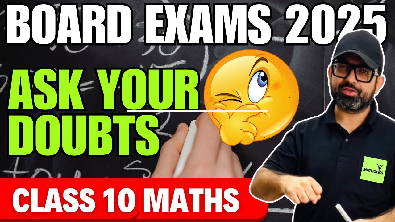 Ask Your Doubts 03 | CBSE Board Exams 2024-25 Class 10 Maths Revision by Jai Sir #matholics #ncert