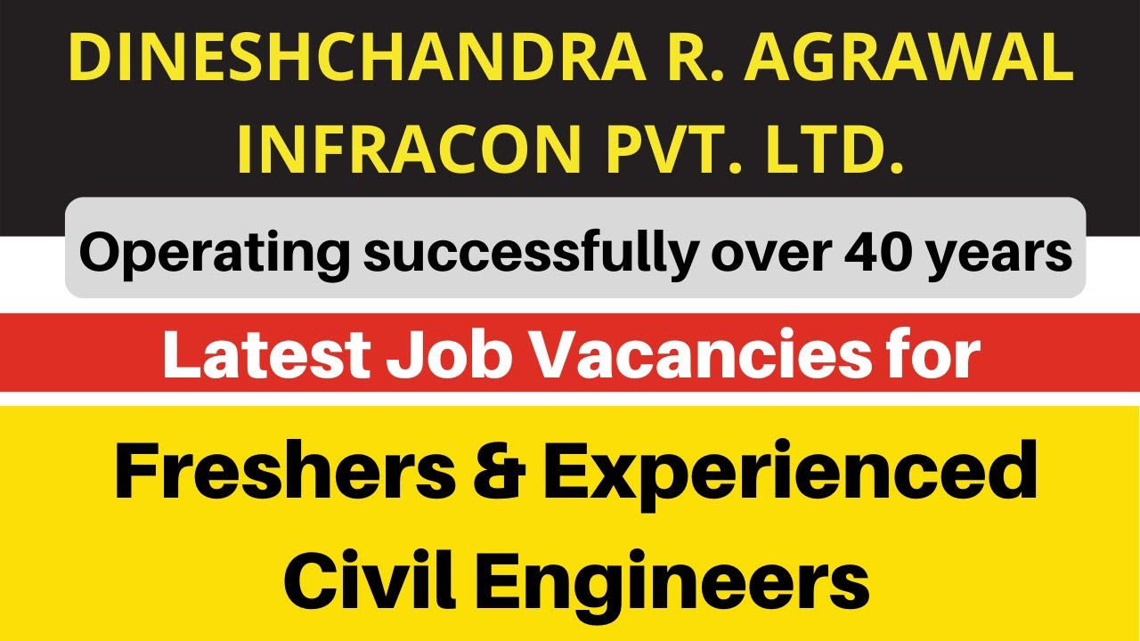 Job Vacancies for Fresher and Experienced Civil Engineers | Latest vacancies for civil engineers