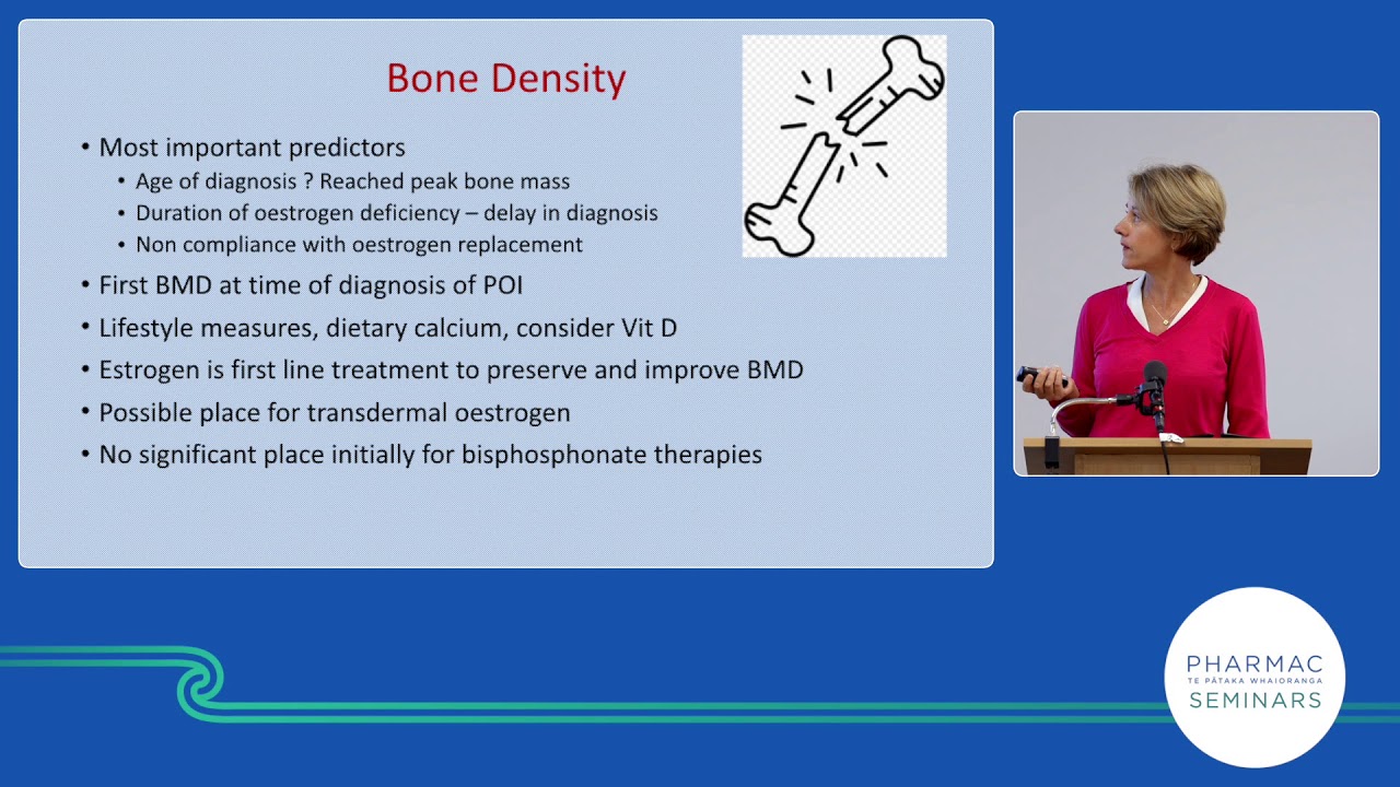 PHARMAC seminar: Women's health 2019, 4 of 6, Premature ovarian insufficiency