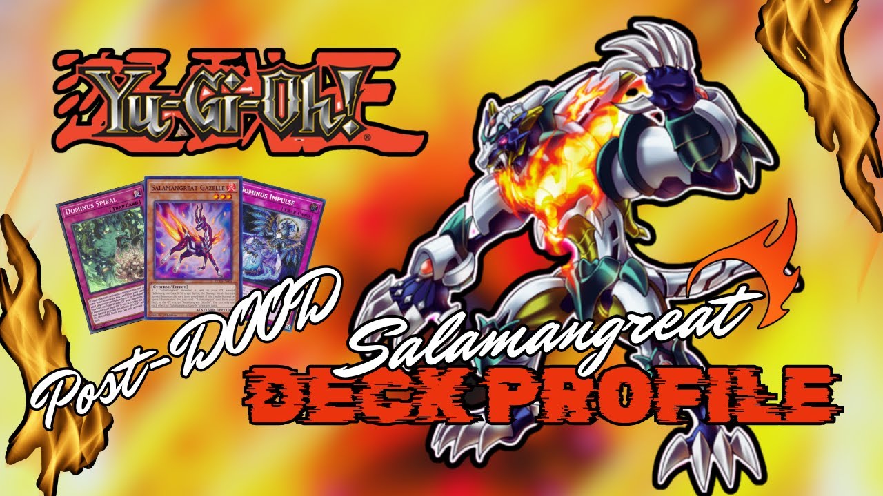 Yugioh *Post DOOD* Salamangreat Deck Profile - The Banlist was Great For Uu