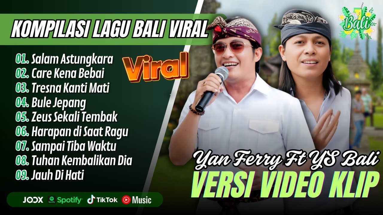 SALAM ASTUNGKARA - Yan Ferry | CARE KENA BEBAI | TRESNA KANTI MATI || LAGU BALI TERPOPULER 2025