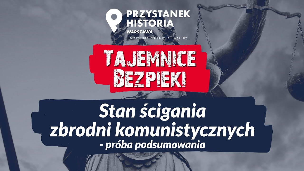 Stan ścigania zbrodni komunistycznych: pr&oacute;ba podsumowania &ndash;cykl Tajemnice bezpieki [DYSKUSJA ONLINE]