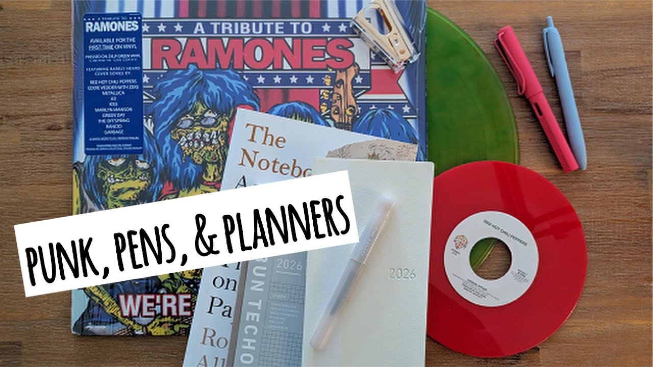 Ramones, a stationery haul, & 2026 planner system preview