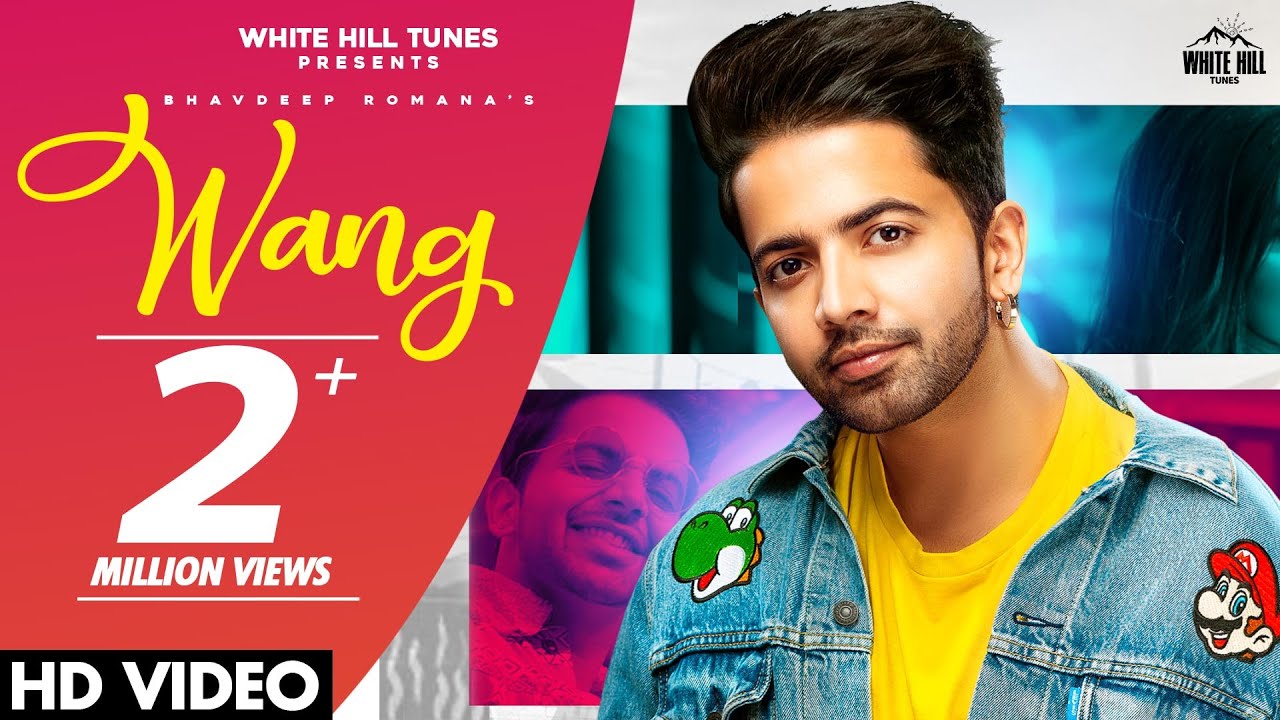 Wang Bhavdeep Romana (Official Video) | Punjabi song 2021 | Best Valentine Songs 2021 | Wang