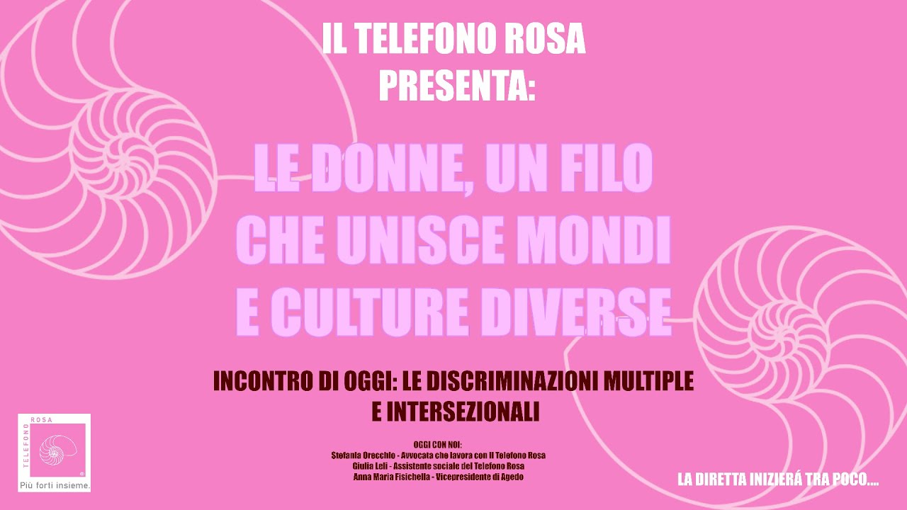 LE DISCRIMINAZIONI MULTIPLE E INTERSEZIONALI - Donne, un filo che unisce mondi e culture diverse