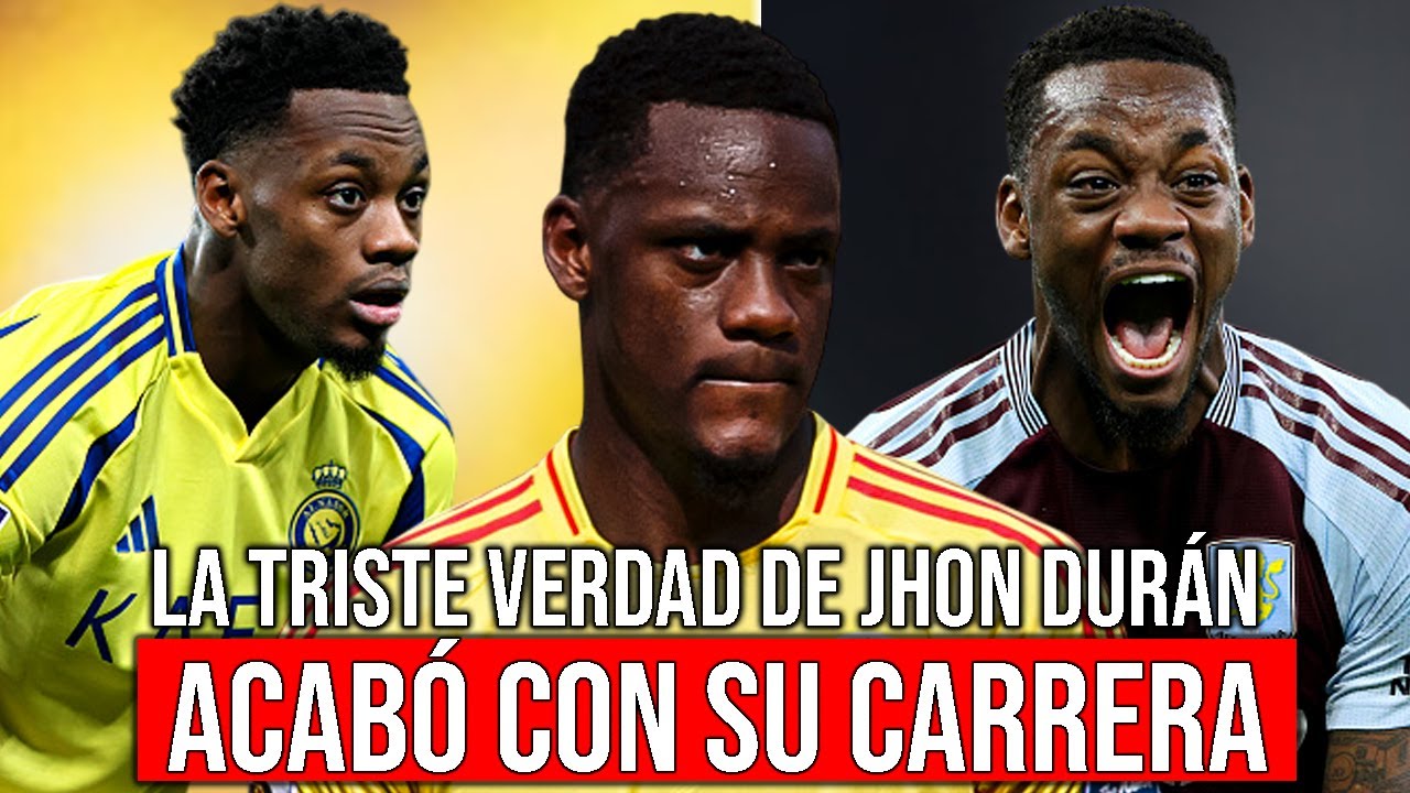 Que le pasó EXACTAMENTE a Jhon Duran?- 