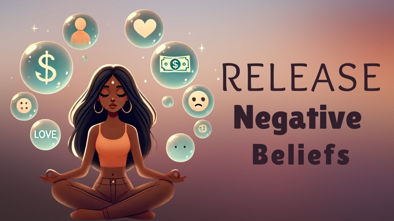 Guided Meditation to Release Negative Beliefs