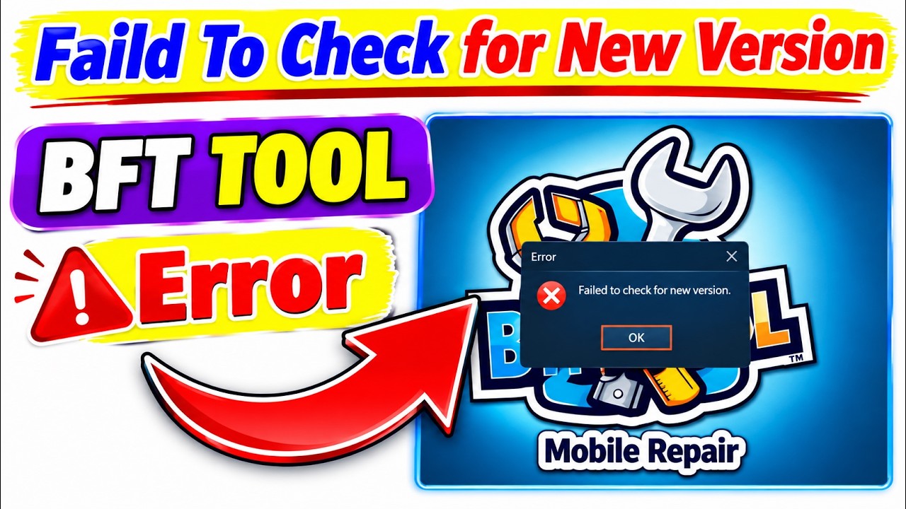 BFT Tool Failed to Check for New Version || BFT Tool Not Working || BFT Tool Error |