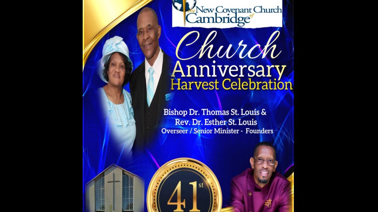 NCCC 41st Anniversary | Sunday June 15th 2025| Bishop Dr. Thomas St-Louis
