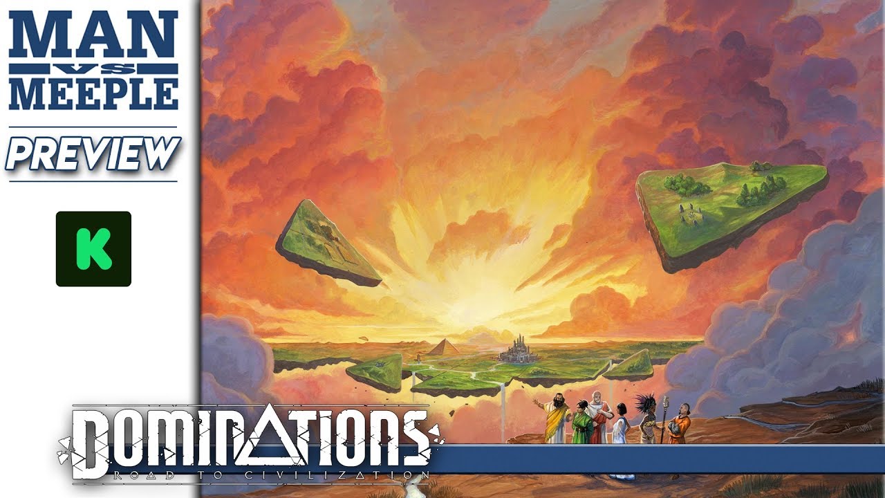 Dominations: Road to Civilization Preview by Man Vs Meeple (Holy Grail Games)