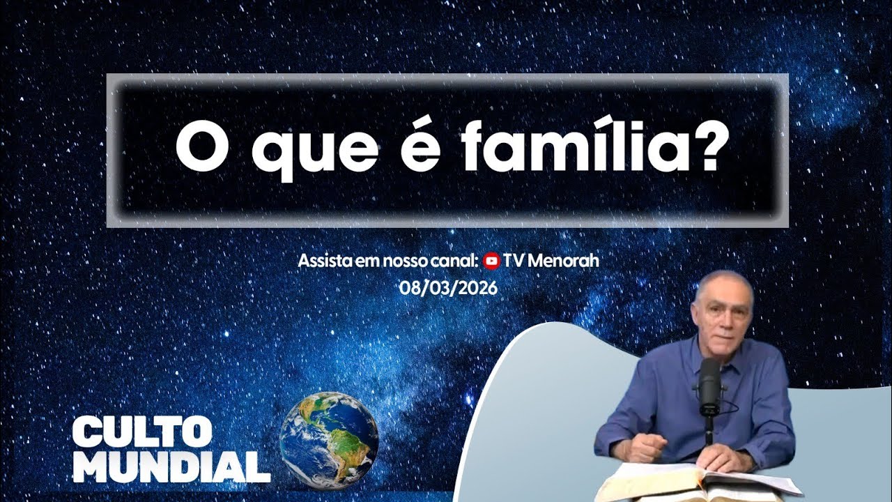 Culto Mundial 08/03/2026