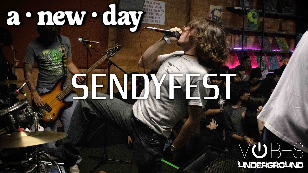a new day LIVE at SENDY FEST - Vibes Underground | September 27th, 2025
