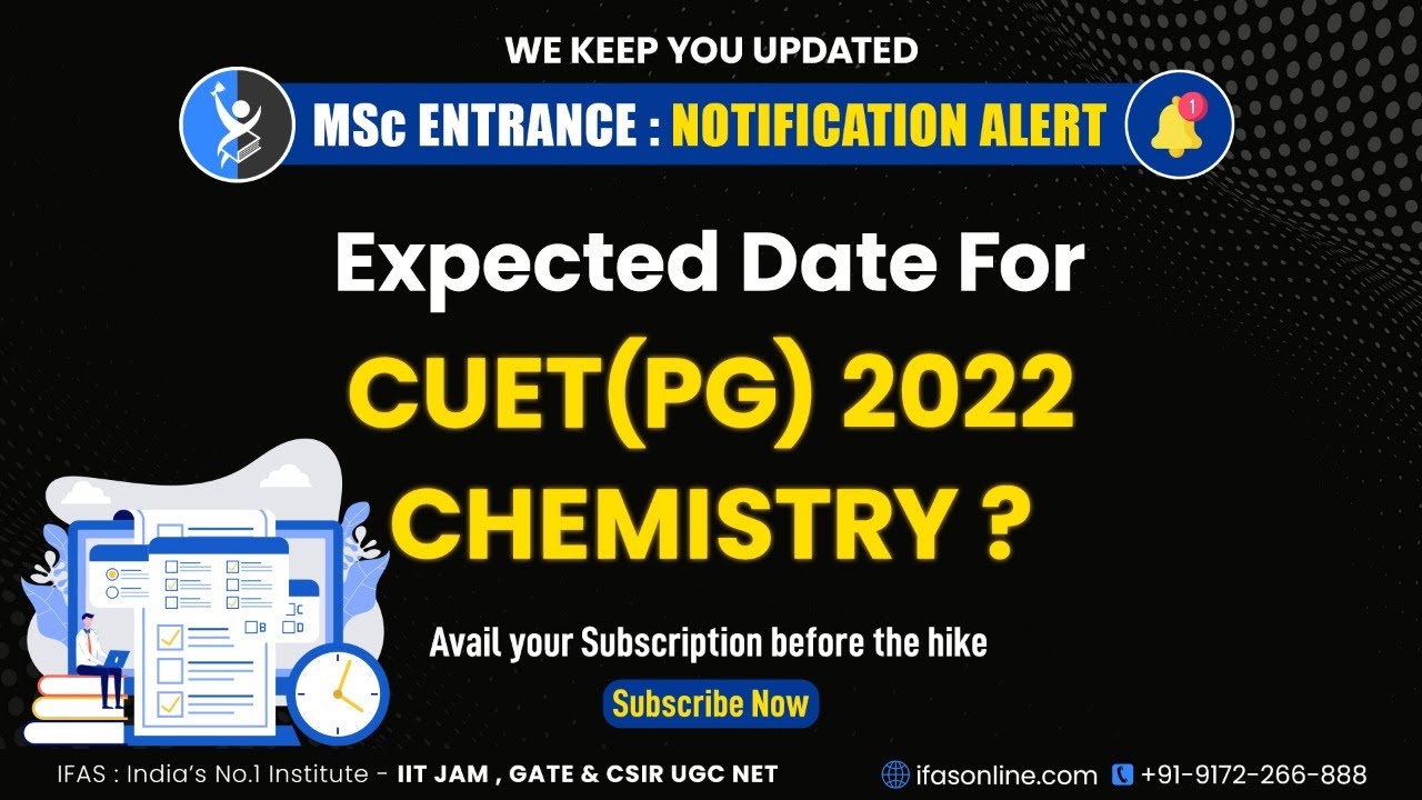 Expected Exam Date for CUET PG 2022 Chemistry | Official Announcement🔥🔥