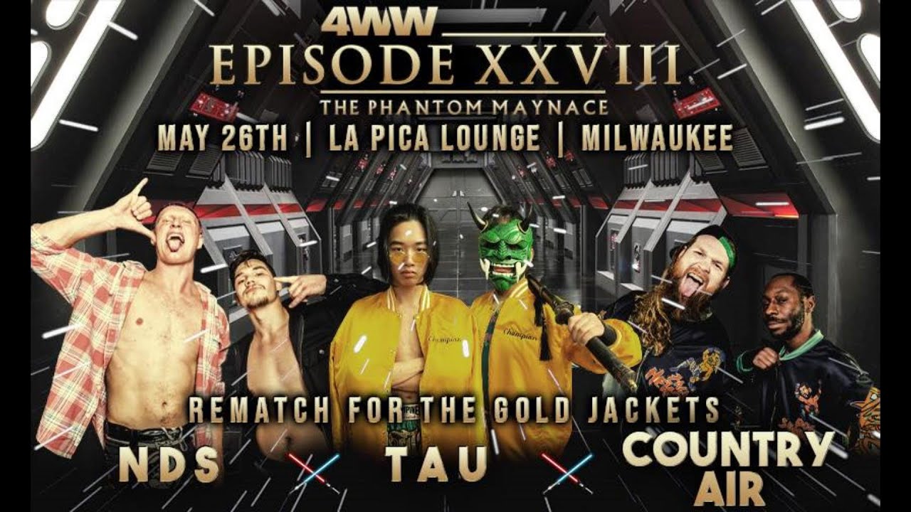 4WW Episode XXVIII The Phantom Maynace - TAU VS Country Air VS NDS For The Gold Jackets