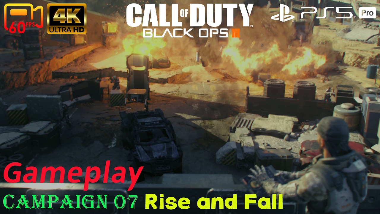 Campaign 07: Rise and Fall - Call of Duty: Black Ops III - PS5 Pro 4K60P