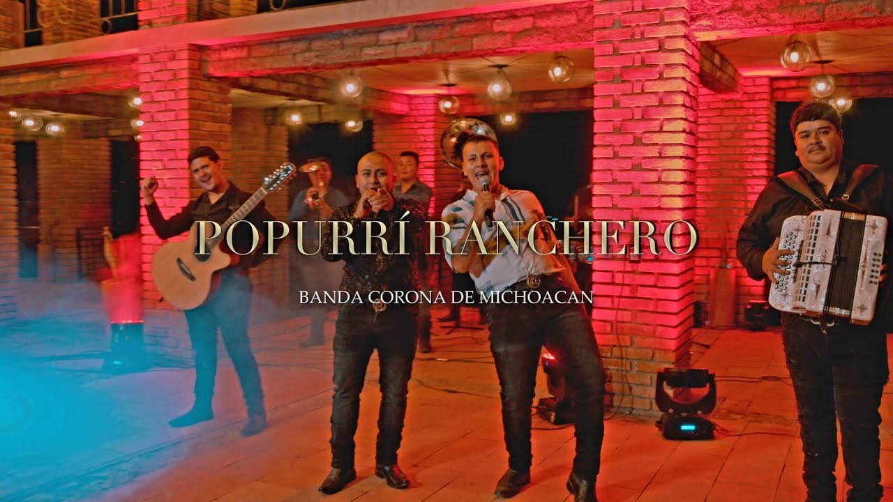 POPURRI RANCHERO - BANDA CORONA DE MICHOACÁN -EN VIVO
