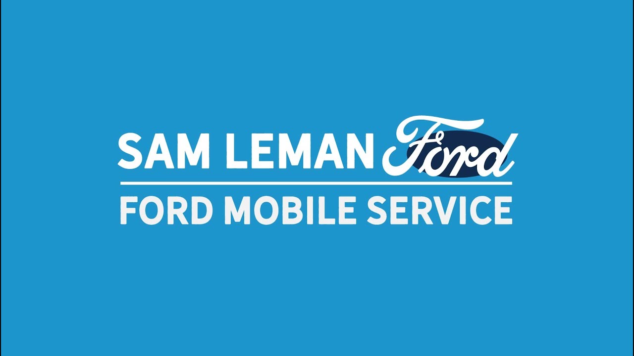 Sam Leman Ford of Bloomington | Ford Mobile Service