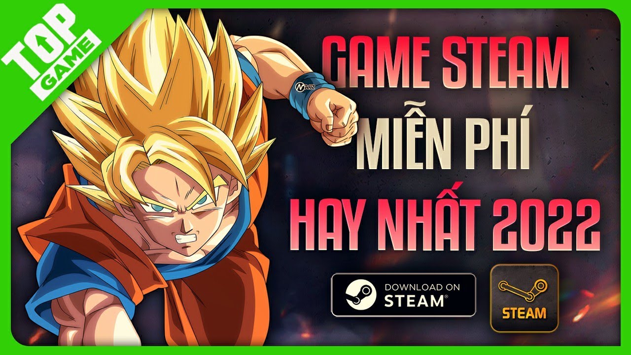 Top Game M&aacute;y T&iacute;nh Miễn Ph&iacute; 2022 #2 &ndash; Game PC Miễn Ph&iacute; Hay Nhất Tr&ecirc;n STEAM 2022