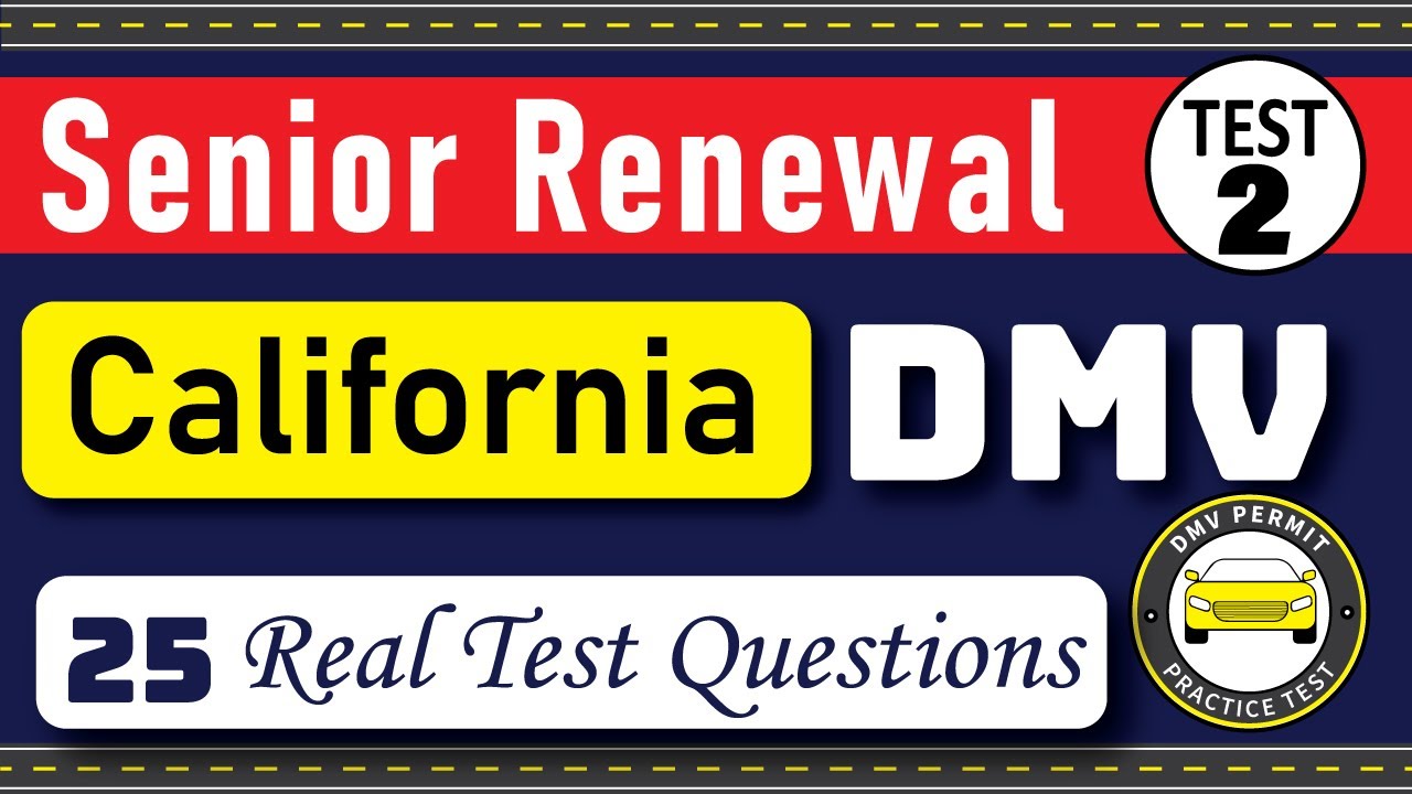 California DMV Written Test 2025 | DMV Senior Written Test 2025 | DMV Renewal For Seniors