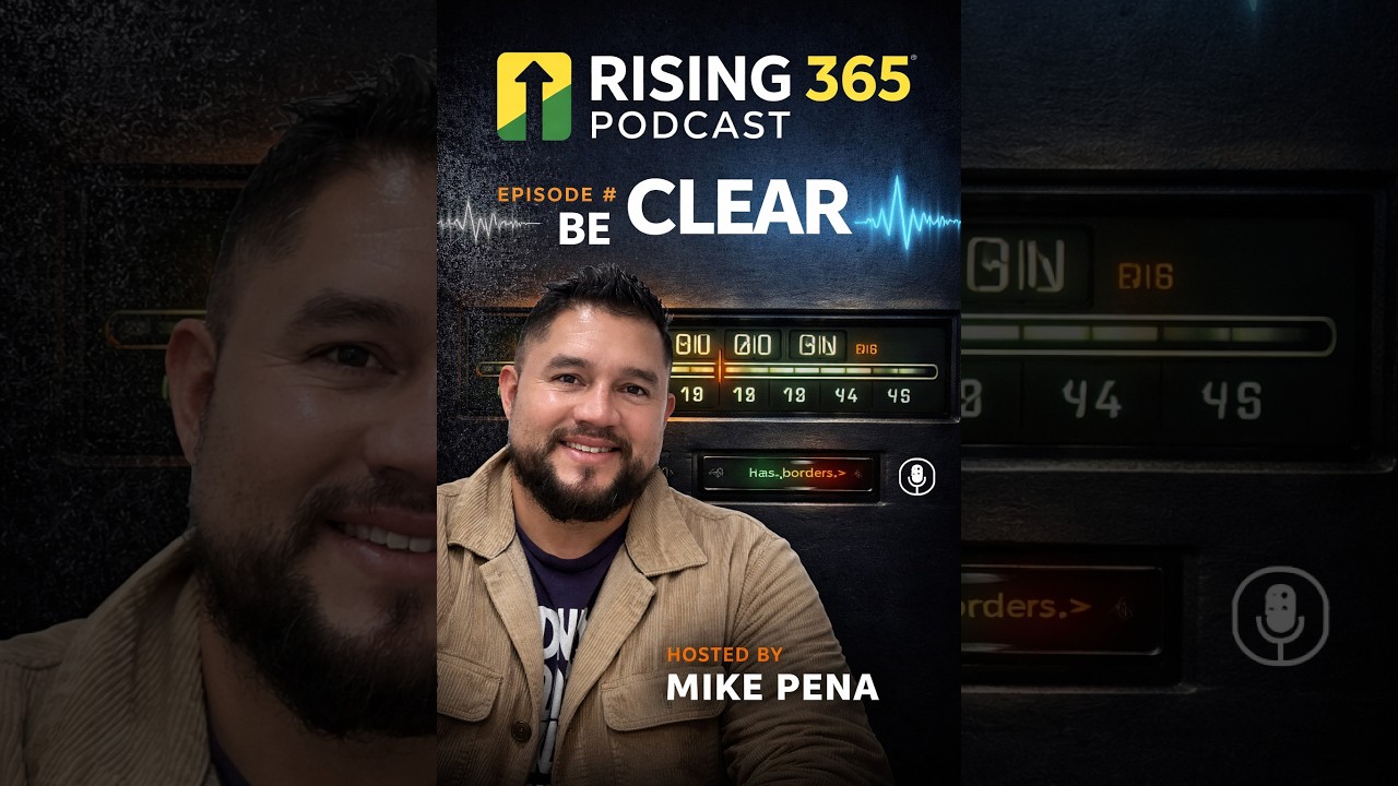 Rising 365 Be Clear