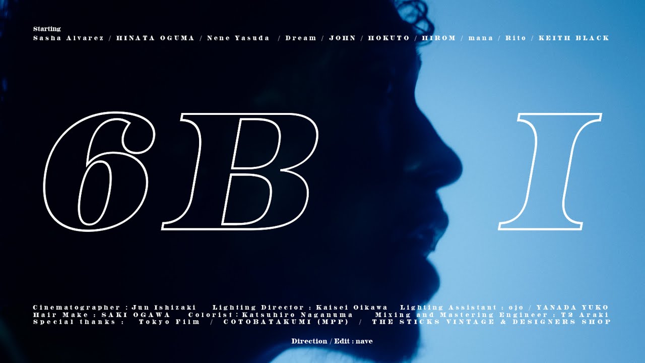 6B - I (Official Music Video)
