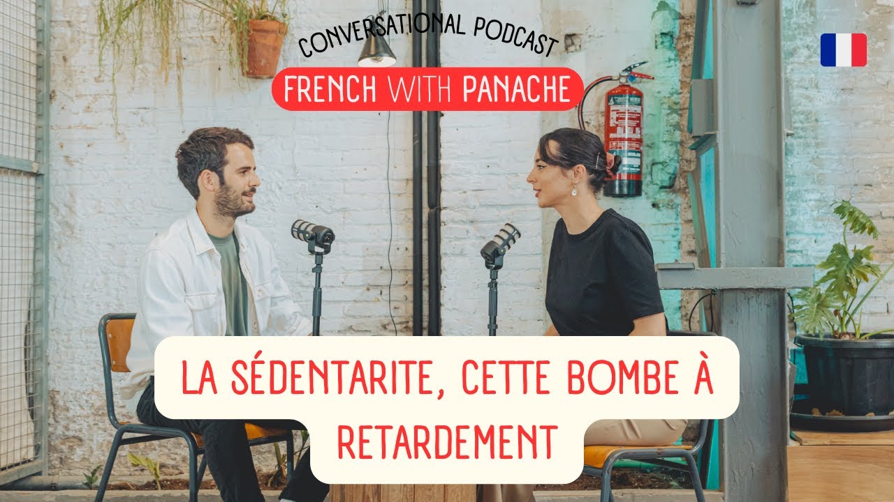 Sedentary Lifestyle: A Ticking Time Bomb | Improve Your French Listening 🇫🇷 (Intermediate/Advanced)