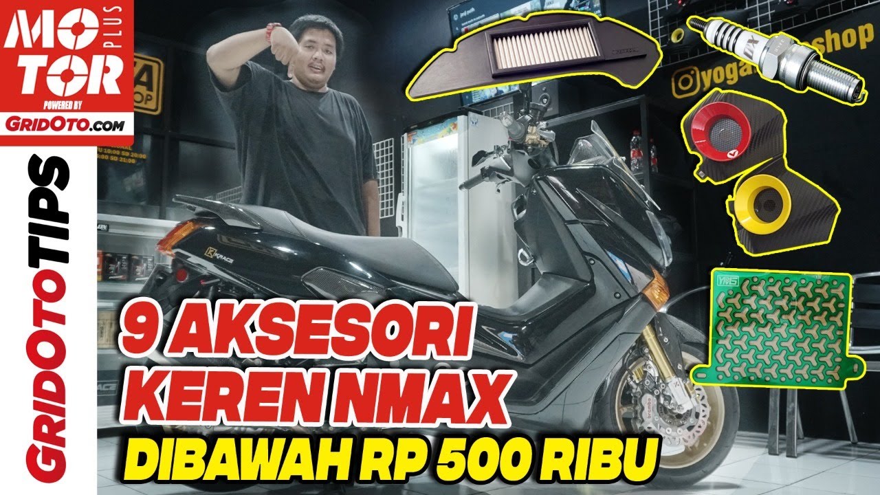 Pilihan Aksesori Yamaha NMAX Low Budget | Gridoto Tips