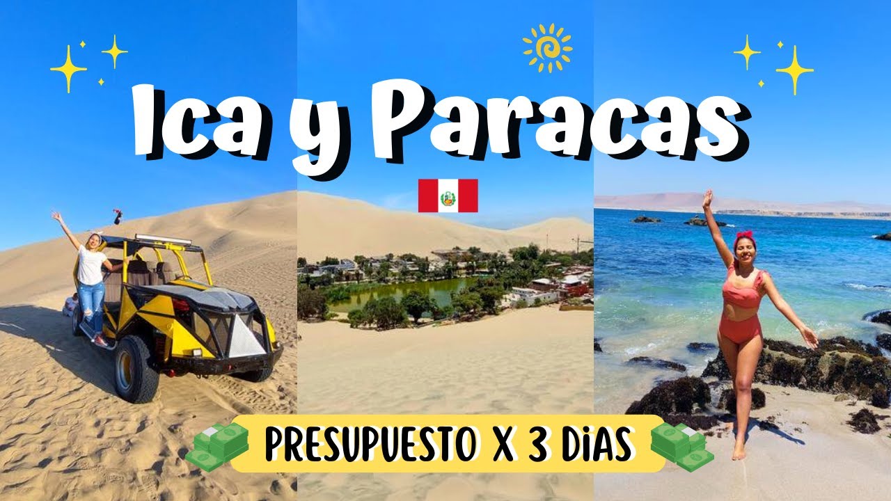 ICA Y PARACAS - Presupuesto x 3 dias: Huacachina,  Playa la mina, islas ballestas y Parque acuático
