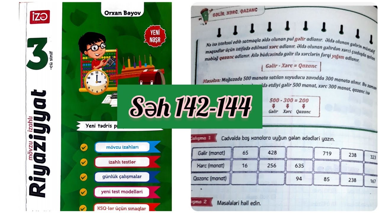 3-cü sinif Riyaziyyat İzə səh 142,143,144. Gəlir,xərc,qazanc