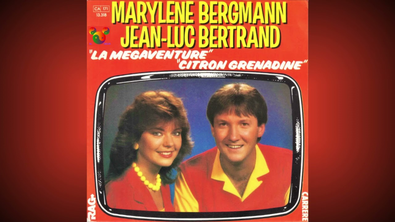 Marylène Bergmann & Jean Luc Bertrand   ''La mégaventure''