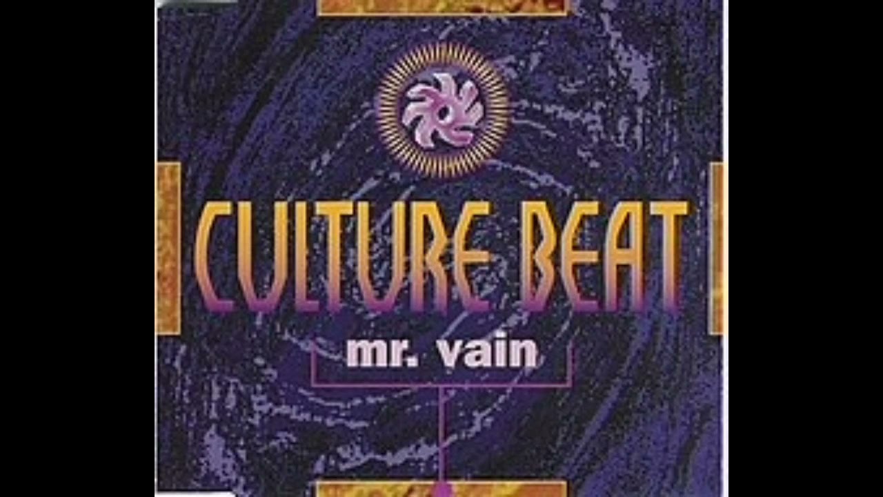 Culture Beat - Mr. vain (Lyrics)