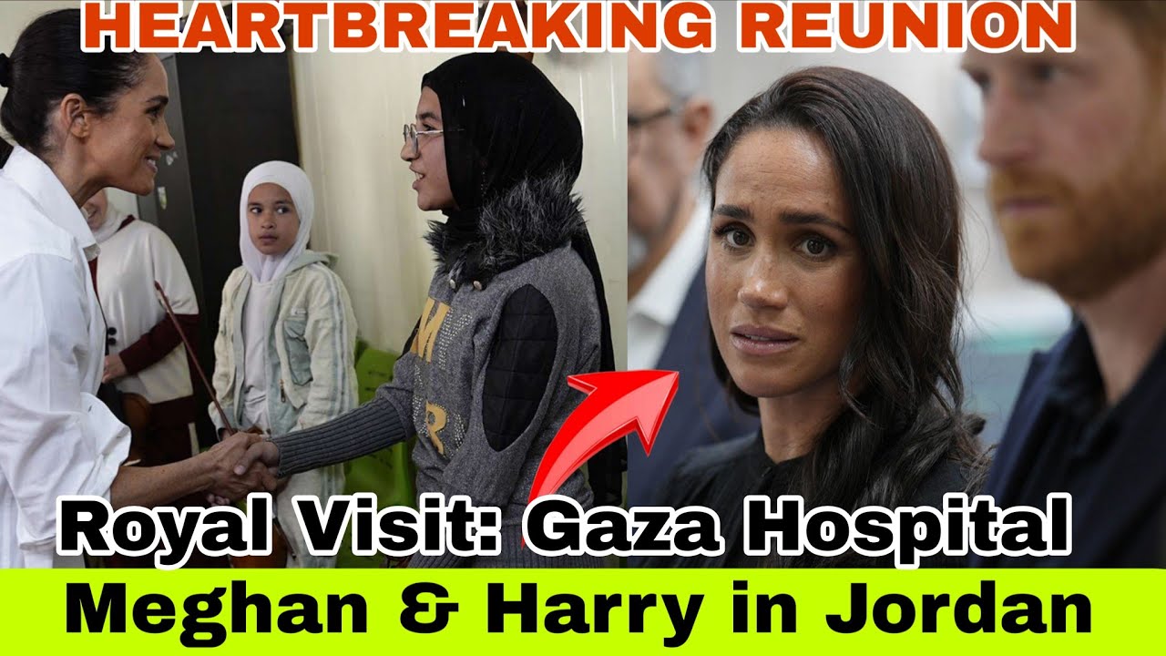 Meghan Markle & Prince Harry Visit Gaza Patients in Jordan.