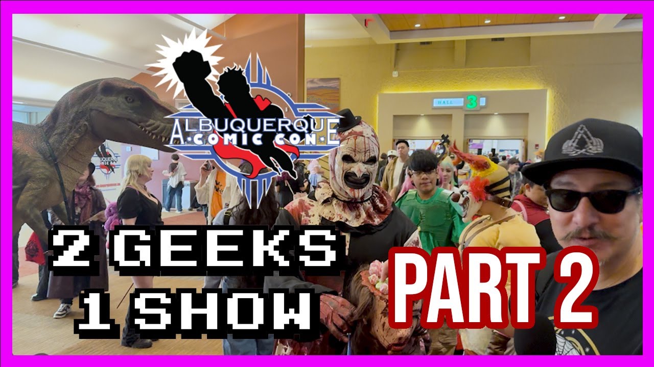 Albuquerque ABQ Comic Con 2026 - PART 2