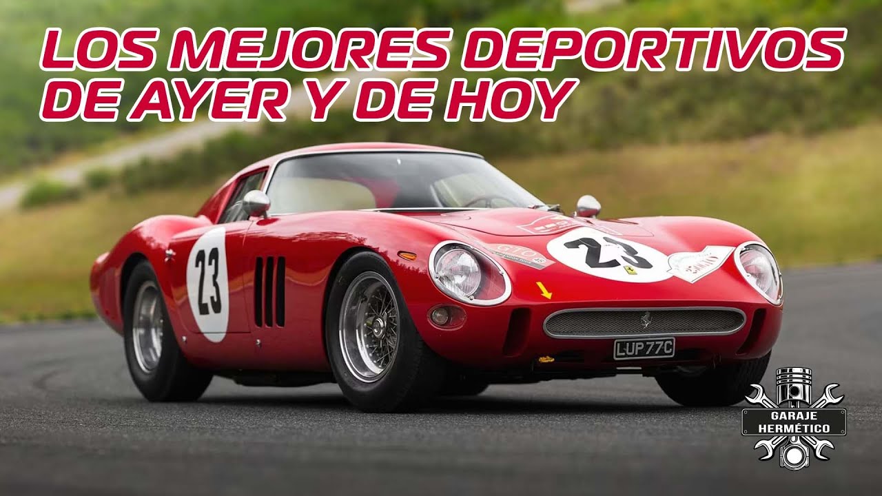 Los mejores COCHES DEPORTIVOS de ayer y de hoy