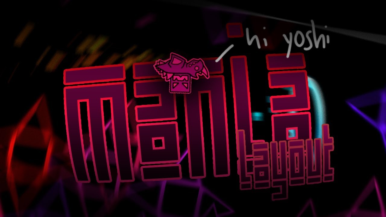 Mania (Layout, ft. Gecko) | Geometry Dash