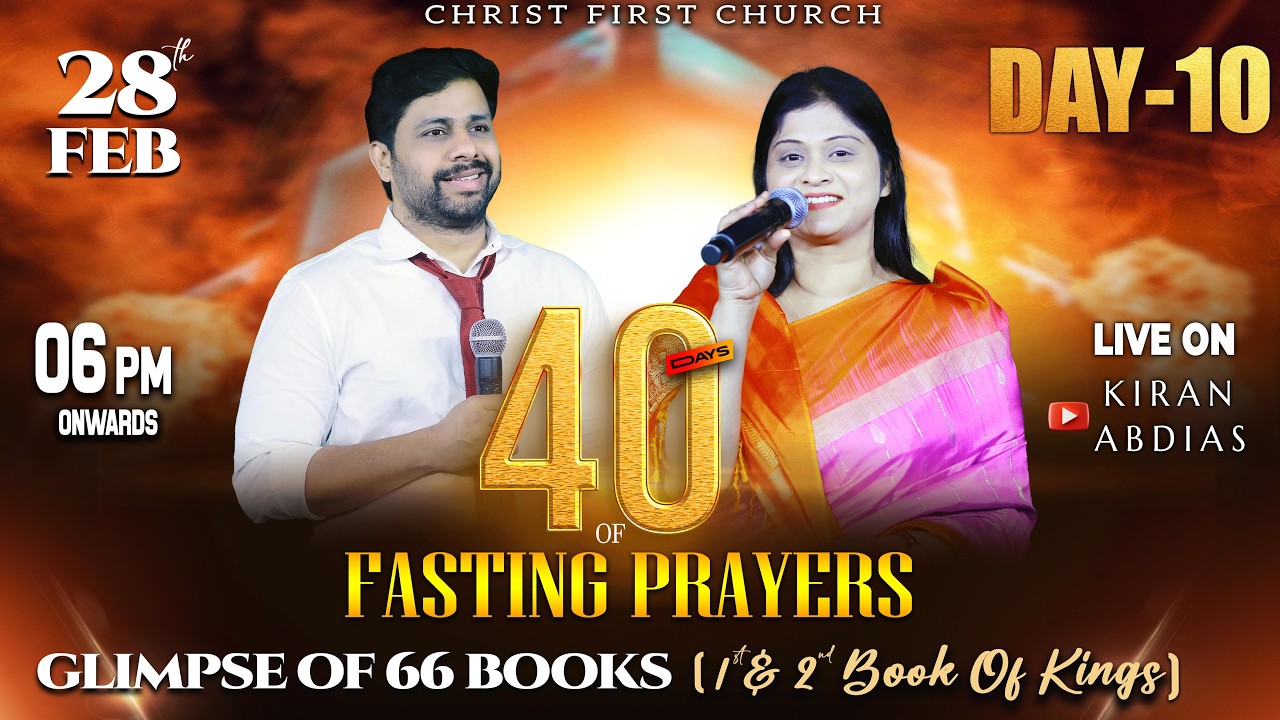 10|40Days Fasting Prayer| Glimpse of 66Books |Feb 28th|Christ First Church|Vizag|Pastor KiranAbdias|
