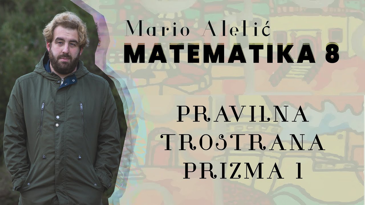 8. razred:  Pravilna trostrana prizma 1