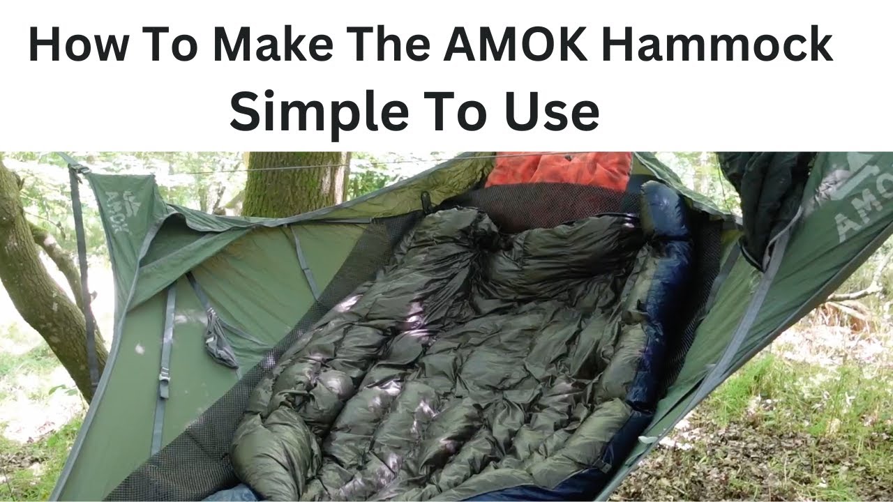 The Amok Hammock Made Simple