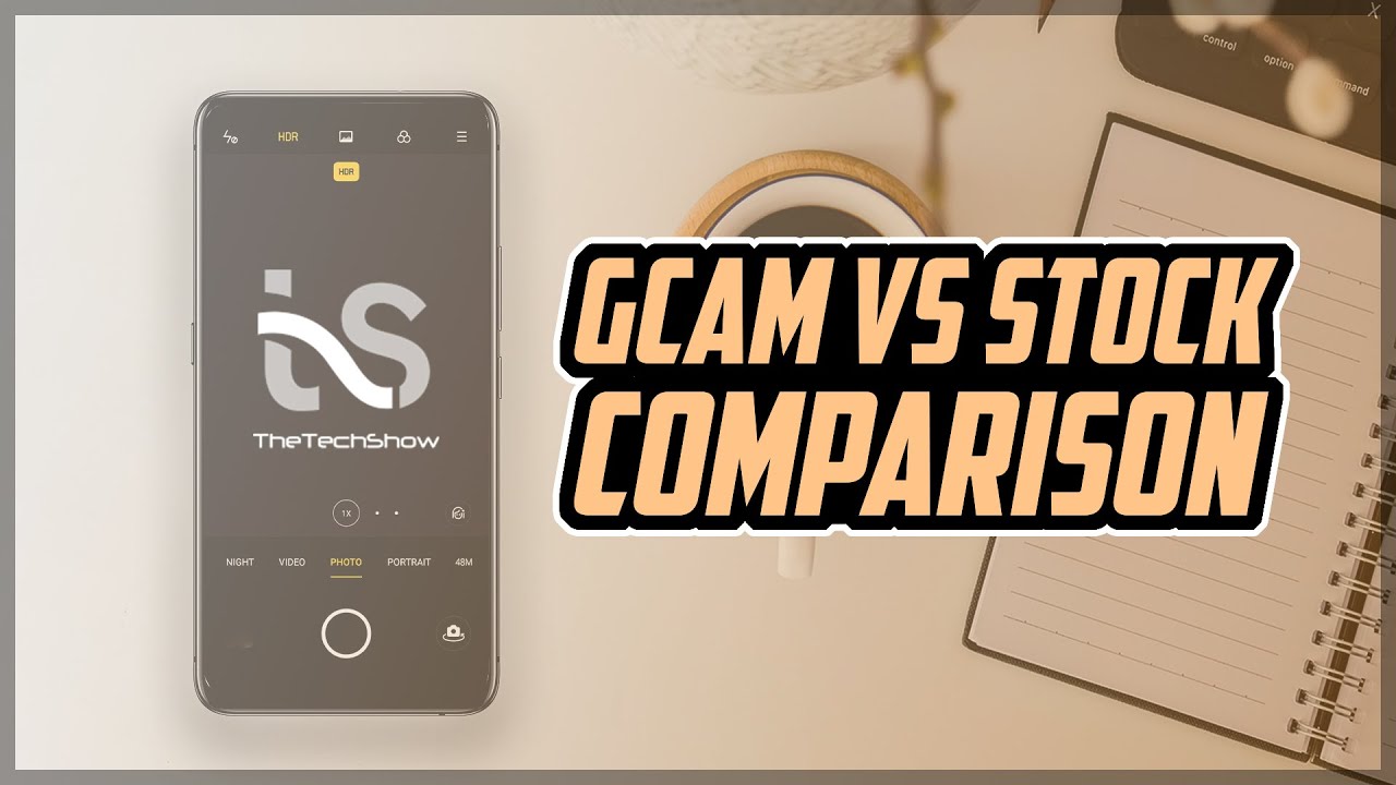Realme X Google Camera/GCAM vs Stock Camera Comparison