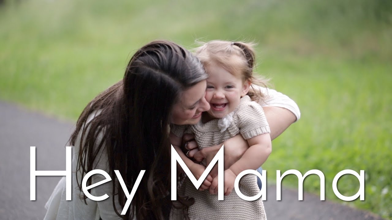Hey Mama - Original Mother's Day Song (2018)