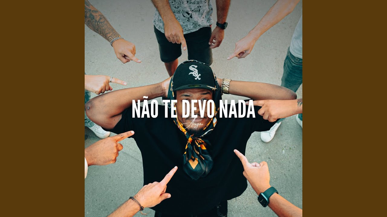 Não Te Devo Nada